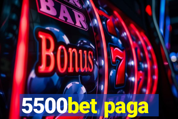 5500bet paga